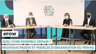 Nouveaux enjeux et modèles d’organisation du travail : quel vivre ensemble demain ?