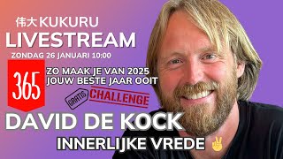 🍀 Innerlijke vrede in t dagelijks leven ⛰️ - David de Kock  🎆 - KUKURU LIVEstream