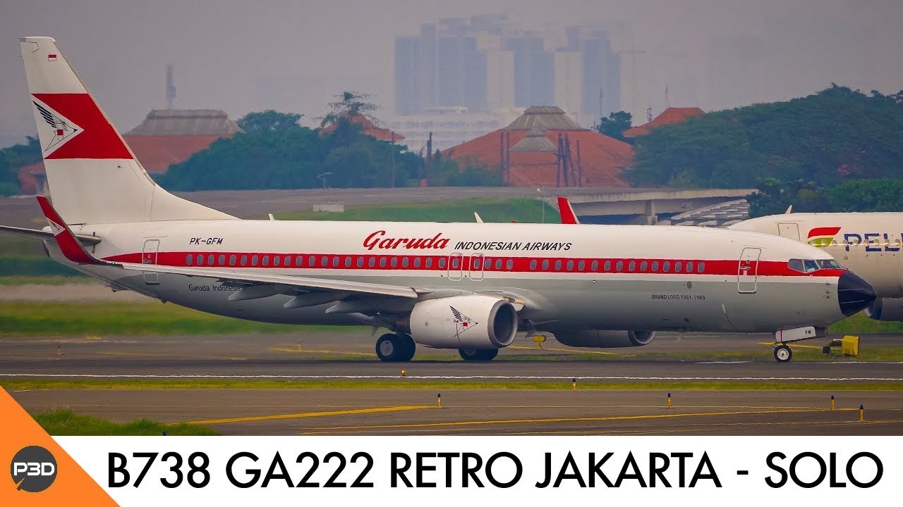 P3DV5.3 | LIVE B738 GA222 Jakarta To Solo Real Scheduled Flight ...