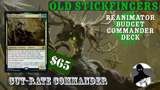 Old Stickfingers | Reanimator | Commander | EDH | Budget | Cut-Rate Commander