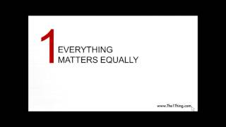 A Team Meeting Preview: The Lies from "The ONE Thing" - Everything Matters Equally