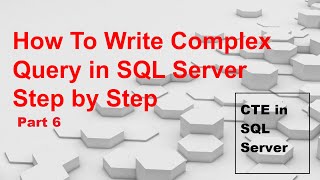 Common Table Expression (CTE) In SQL Server Part 1 | Coding Era