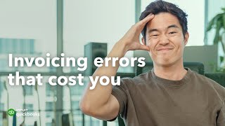 Common invoicing mistakes in 2026 and how to avoid them | QuickBooks business tips