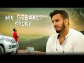 My Breakup Story | Baba KSR