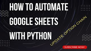 How to Automate Google Sheets with Python