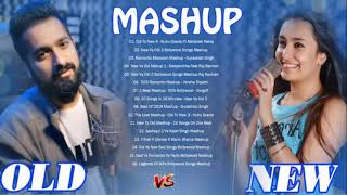 OLD VS NEW Bollywood Mashup Songs 2020 - Old to New  KuHu Gracia - Bollywood Romantic Mashup Songs
