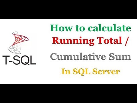 SQL Server - How to Calculate Running Total Or Cumulative Sum