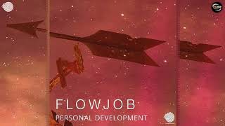 Flowjob - Personal Development