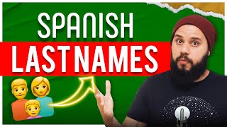 15 Spanish Last Names English Speakers Say WRONG (You Too?)