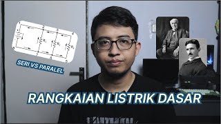 Dasar Listrik dan Rangkaiannya