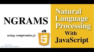 NLP with JavaScript - NGrams