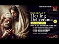 daily retreat for healing deliverance and anointing 24 february 2025 logos retreat centre