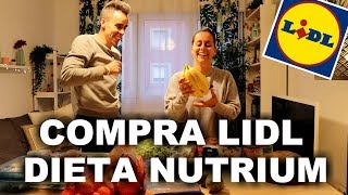 NUESTRA COMPRA EN EL LIDL PARA LA DIETA NUTRIUM!! 😋🥑