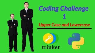 Hour of Python - Coding Challenge 1 | Lowercase to Uppercase