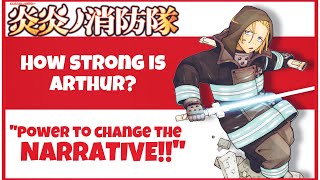 Arthur is STRONGER than you think | Fire Force