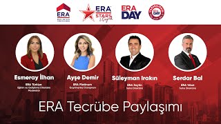 Tecrübe Paylaşımı - ERA Day 1 Kasım 2022 | ERA Real Estate