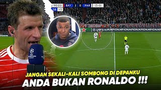 WOY MBAPPE KAMU BUKAN RONALDO !!! Lihatlah Cara Thomas Muller Membungkam Kesombongan Mbappe