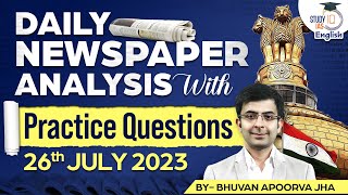 Editorial Edge:Newspaper Analysis | 26 July 2023 |Current Affairs| BhuvanAJha |StudyIQ IAS English