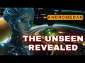 [An Andromedan Message] The Unseen Revealed