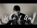 Who I Am - Wyn Starks (Nick Barrett Cover)