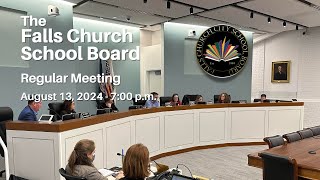 Falls Church School Board - August 13, 2024