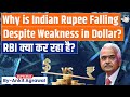 INR vs USD: Why is Indian rupee falling despite dropping US dollar rates? | Economy | UPSC