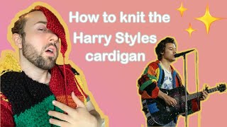 How to knit the Harry Styles JW Anderson Cardigan | Part 1