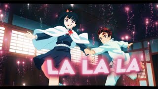 Tanjiro and Kanao - La La La [Edit/AMV] !