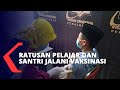 Ratusan Pelajar dan Santri Jalani Vaksinasi