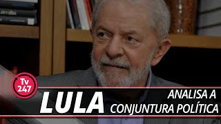 Lula analisa a conjuntura política