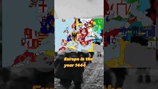 Europe in the year 1444 #shorts #europe #history #ww2 #ww1 #trending #popular #foryou