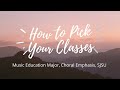 My Guide to Picking Classes :: SJSU Music Education Major, Choral