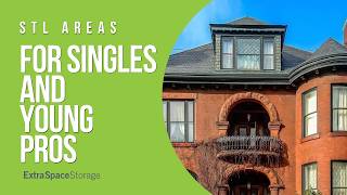The ULTIMATE Guide to ST. Louis Living for Singles & Pros