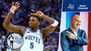 Rich Eisen Weighs In on the Timberwolves’ 45-Point Beatdown of the Nuggets to Fo