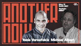 Yanis Varoufakis in conversation with Michael Albert | DiEM25