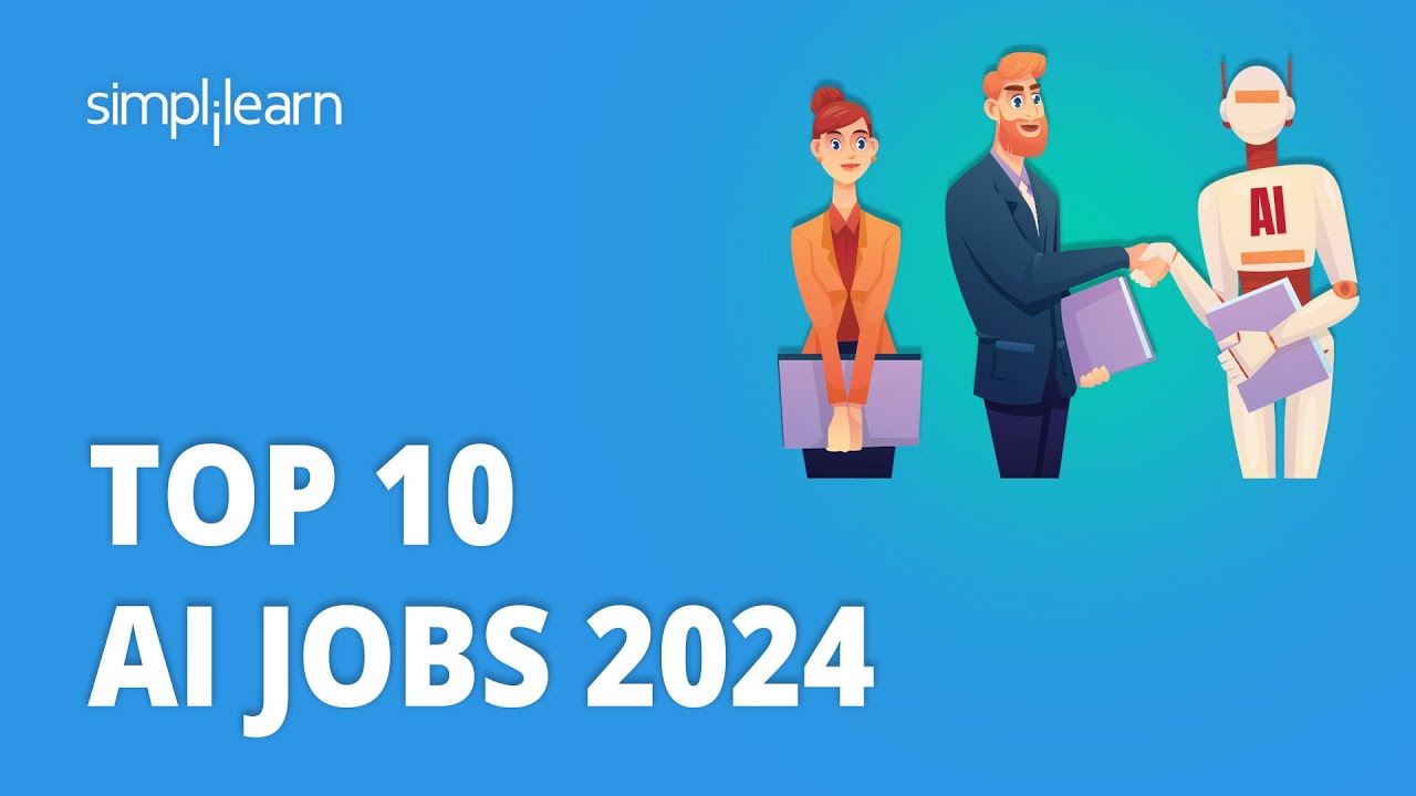 🔥 Top 10 AI Jobs 2024 | AI Jobs 2024 | AI Jobs Of The Future ...