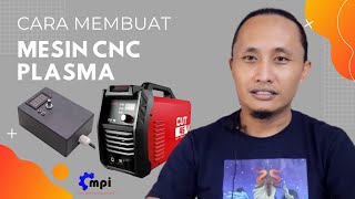 Cara Membuat Mesin CNC PLASMA