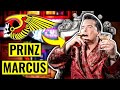 Das Geheimnis Hinter Dem Vermögen Von Prinz Marcus