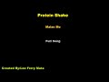 malas mo protein shake full song