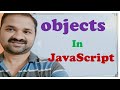 Objects in JavaScript || JavaScript Tutorial for Beginners