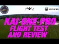 Kai One Pro GPS Camera Drone -  Full Flight Test And Review