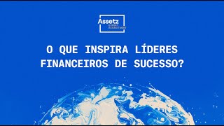 O que inspira líderes financeiros de sucesso?