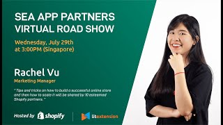 LitExtension at SEA App Partner Virtual Roadshow (29th July 2020)