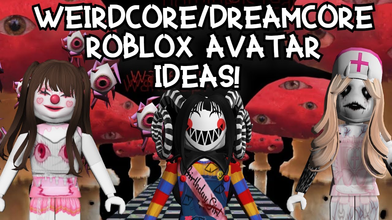 How To Make A Weirdcore Outfit In Roblox At Laura Timbery Blog