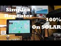 GMRS Simplex Repeater on 100% Solar Power