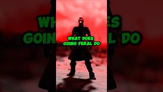 What Does Going Feral Do In Fallout 76