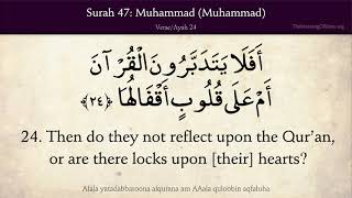 Quran 47. Surah Muhammad (Muhammad): Arabic and English translation HD 4K