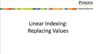Linear Indexing: Replacing Values