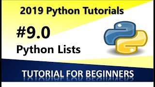 2019 Python Programming Tutorial 9 - Lists