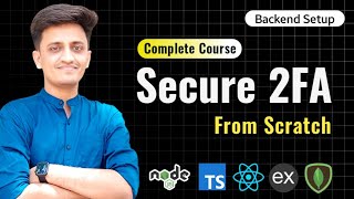 #3 - Backend Setup | Two Factor Authentication from Scratch 🔥| Node JS #coding
